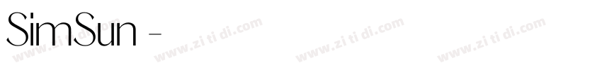 SimSun 普通字体转换